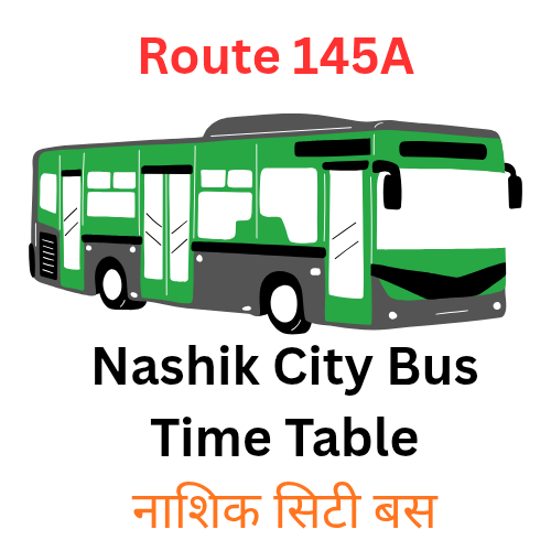 Route 145A Nashik City Bus Timetable %E0%A4%A8%E0%A4%BE%E0%A4%B6%E0%A4%BF%E0%A4%95 %E0%A4%B8%E0%A4%BF%E0%A4%9F%E0%A5%80 %E0%A4%AC%E0%A4%B8 20251108 103149 0000
